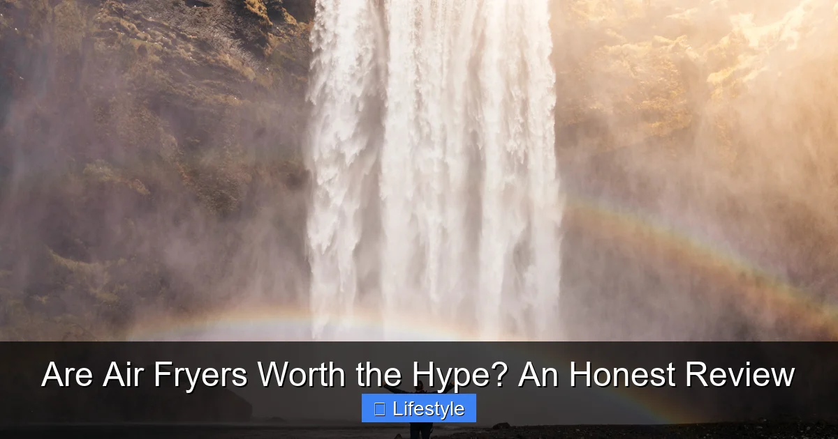 Featured image for Are Air Fryers Worth the Hype? An Honest Review