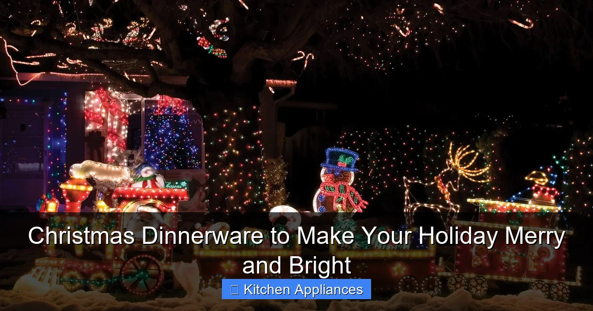 Featured image for Christmas Dinnerware to Make Your Holiday Merry and Bright