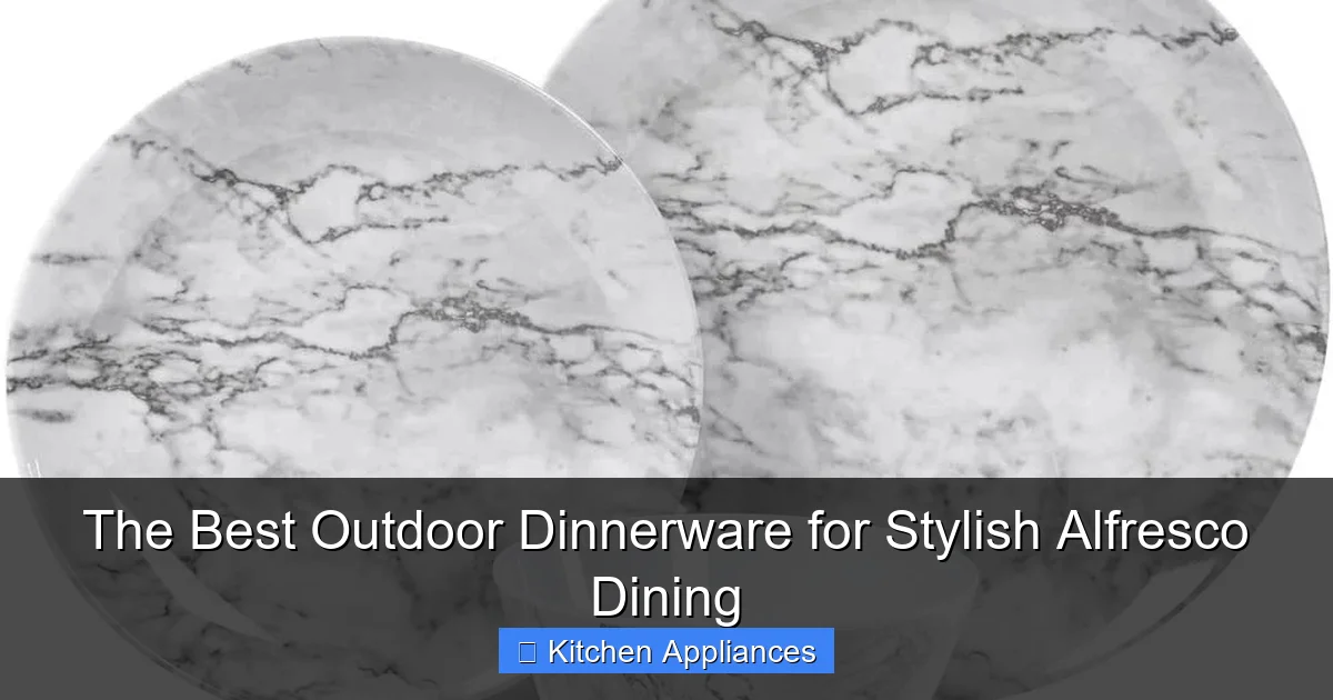 The Best Outdoor Dinnerware for Stylish Alfresco Dining - content1 visual guide