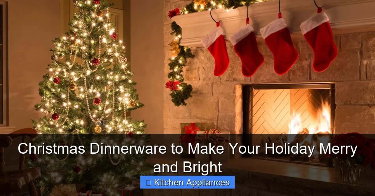 Christmas Dinnerware to Make Your Holiday Merry and Bright - content2 visual guide
