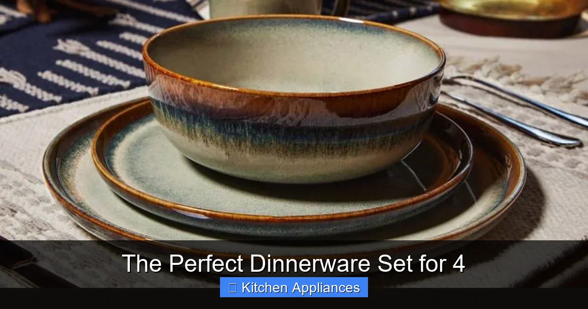 The Perfect Dinnerware Set for 4 - content1 visual guide