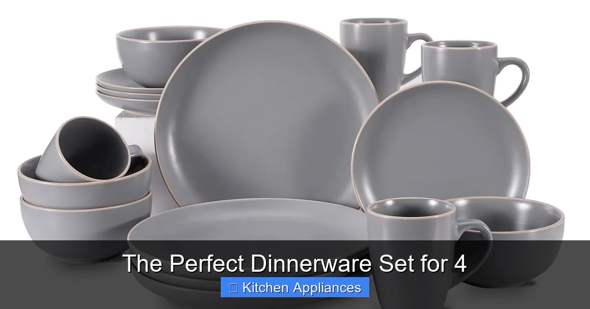 The Perfect Dinnerware Set for 4 - content2 visual guide
