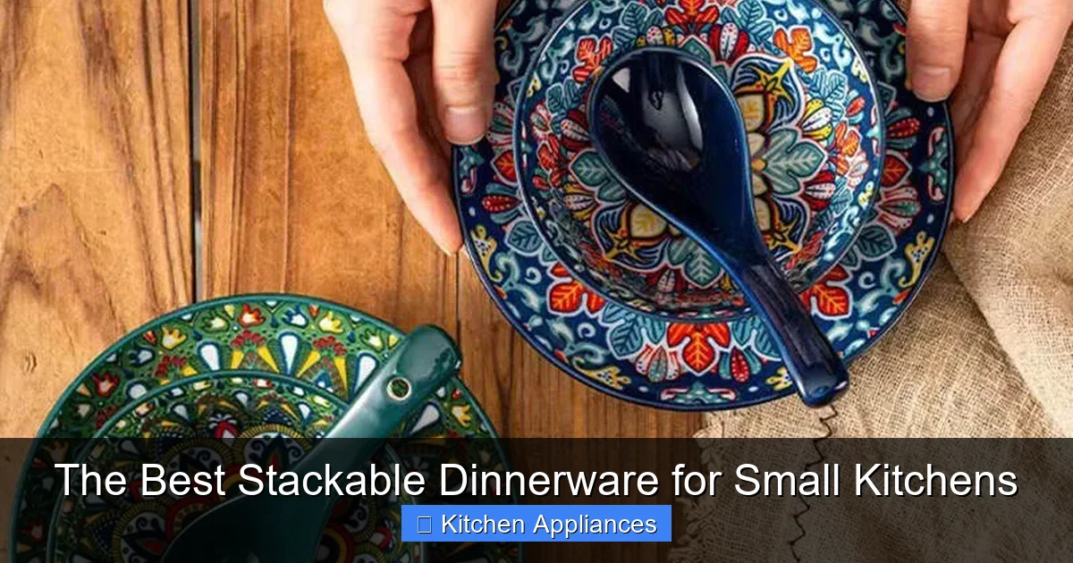 The Best Stackable Dinnerware for Small Kitchens - content1 visual guide