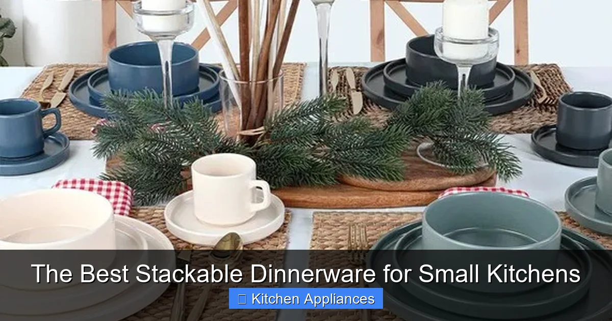 The Best Stackable Dinnerware for Small Kitchens - content2 visual guide