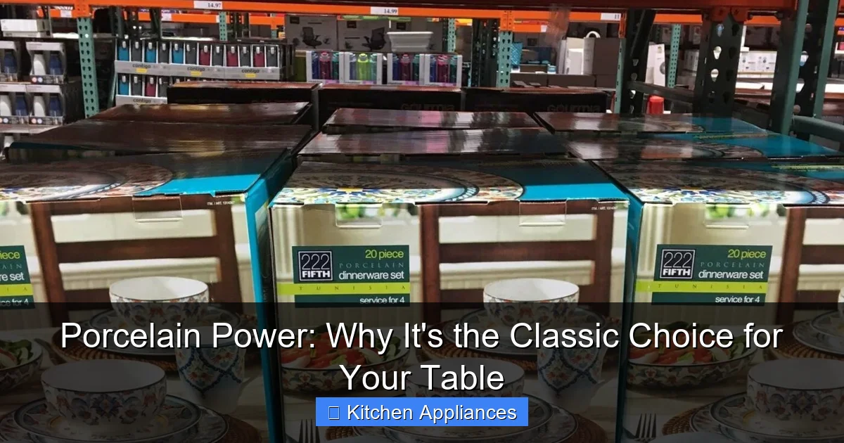 Porcelain Power: Why It's the Classic Choice for Your Table - content1 visual guide