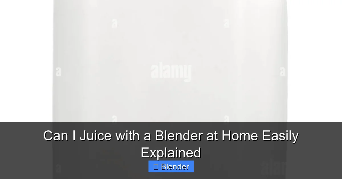 Can I Juice with a Blender at Home Easily Explained - content2 visual guide