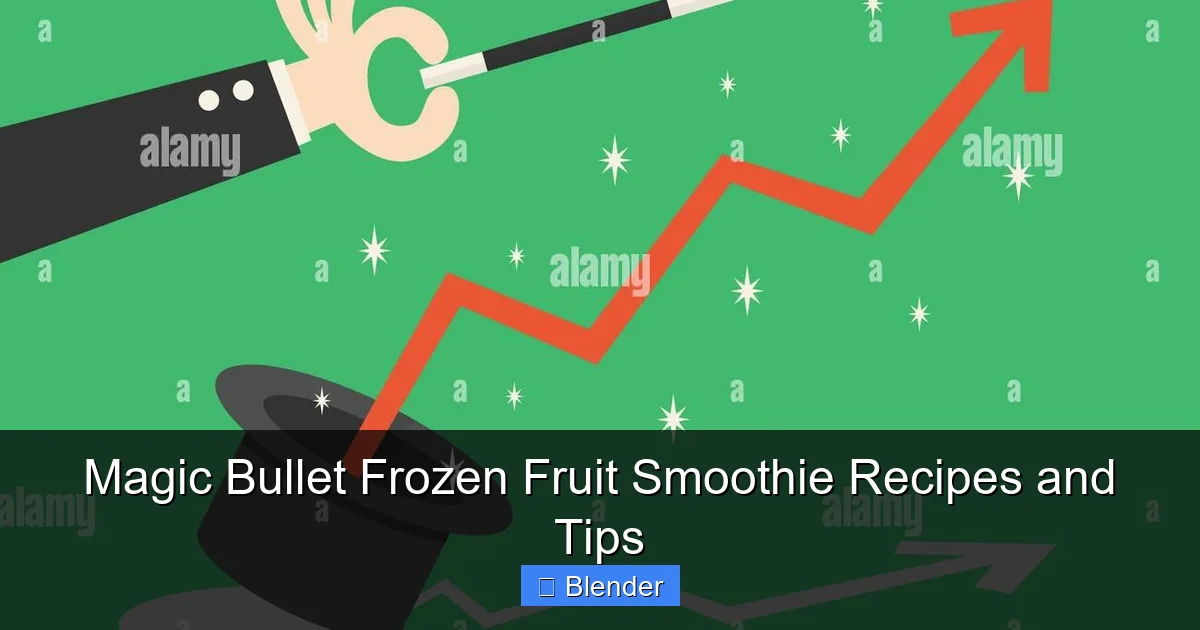 Magic Bullet Frozen Fruit Smoothie Recipes and Tips - content2 visual guide