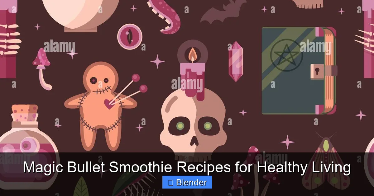 Magic Bullet Smoothie Recipes for Healthy Living - content1 visual guide
