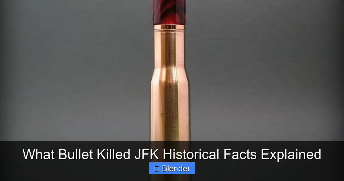 What Bullet Killed JFK Historical Facts Explained - content1 visual guide