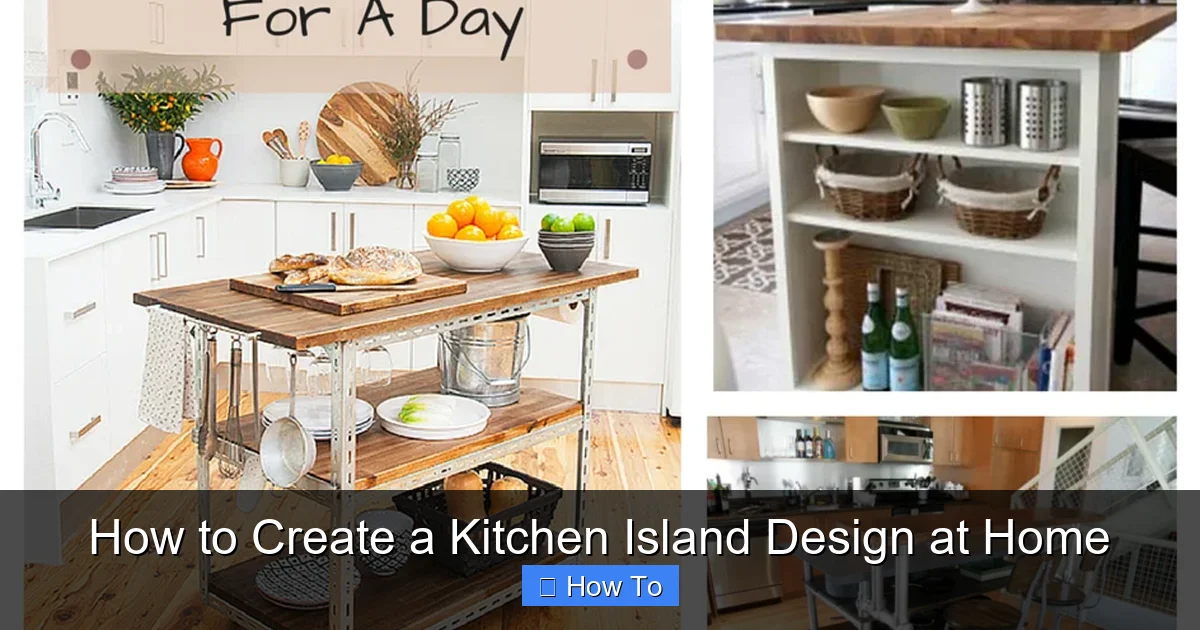 How to Create a Kitchen Island Design at Home - content2 visual guide