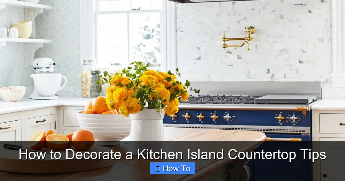 How to Decorate a Kitchen Island Countertop Tips - content2 visual guide