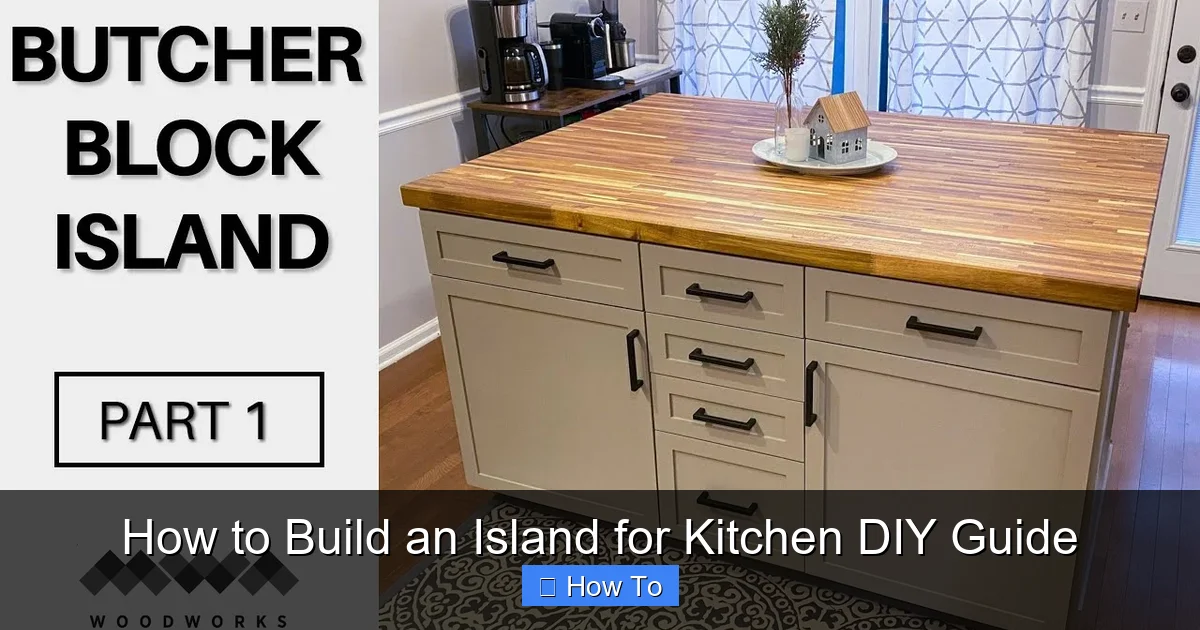 How to Build an Island for Kitchen DIY Guide - content1 visual guide