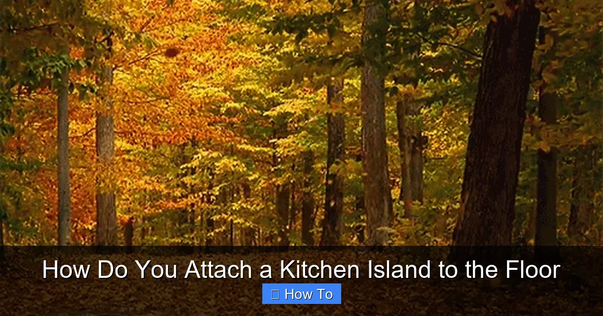 How Do You Attach a Kitchen Island to the Floor - content2 visual guide
