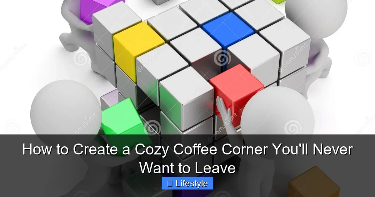 How to Create a Cozy Coffee Corner You'll Never Want to Leave - content2 visual guide