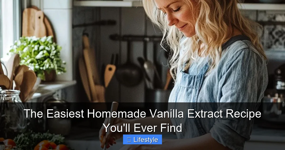 The Easiest Homemade Vanilla Extract Recipe You'll Ever Find - content1 visual guide