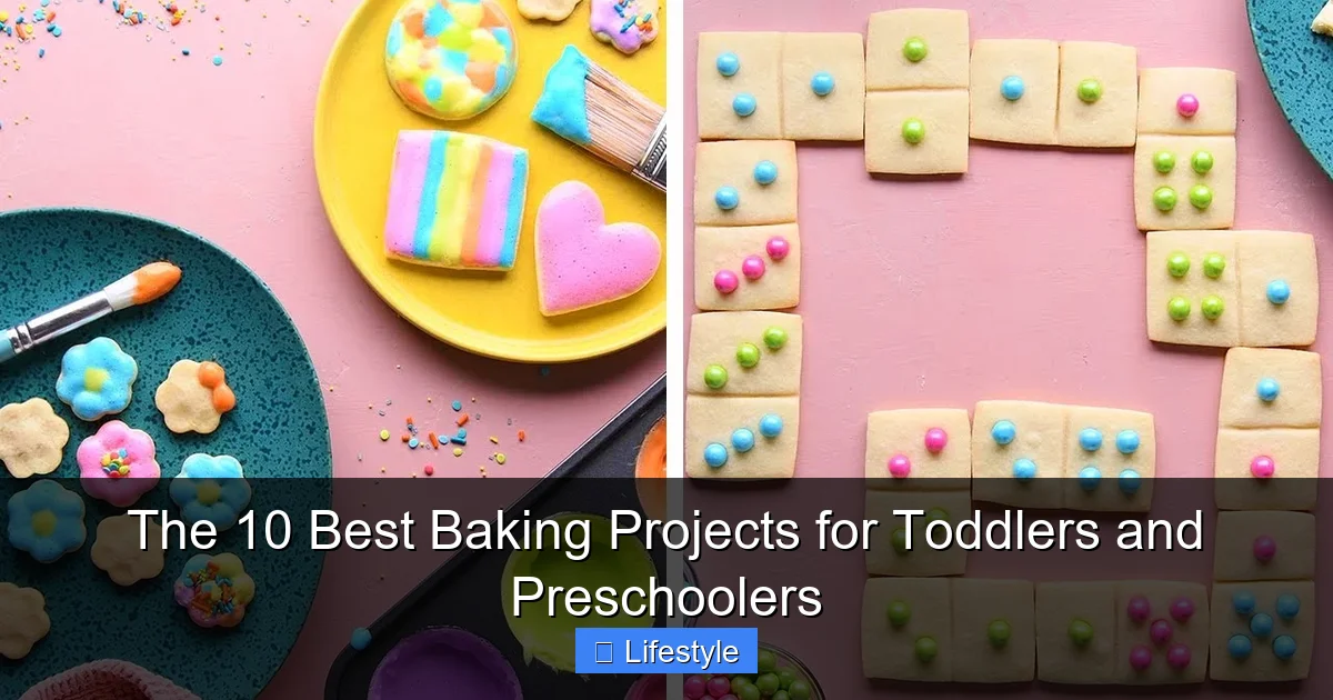 The 10 Best Baking Projects for Toddlers and Preschoolers - content1 visual guide