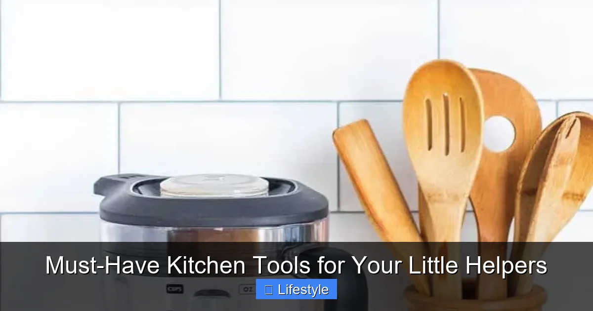 Must-Have Kitchen Tools for Your Little Helpers - content2 visual guide