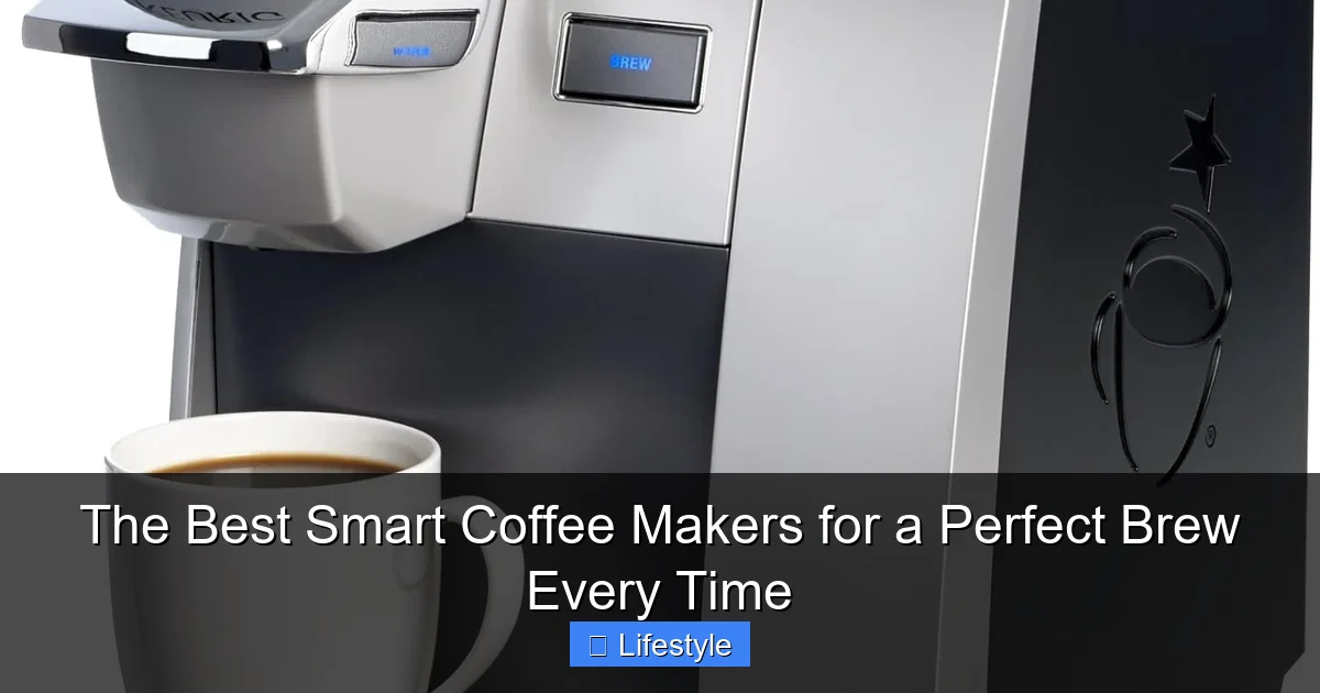 The Best Smart Coffee Makers for a Perfect Brew Every Time - content2 visual guide