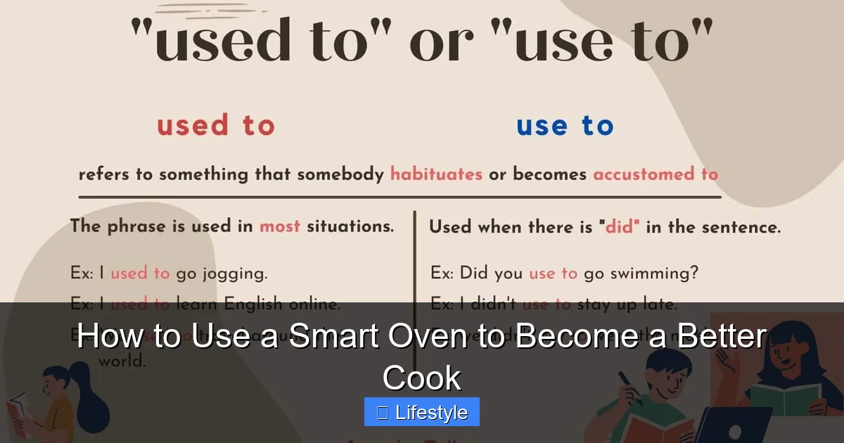 How to Use a Smart Oven to Become a Better Cook - content1 visual guide