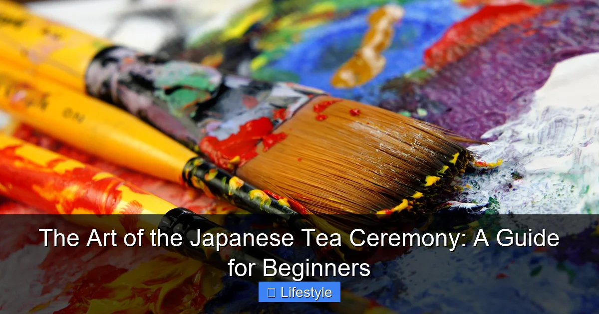 The Art of the Japanese Tea Ceremony: A Guide for Beginners - content2 visual guide
