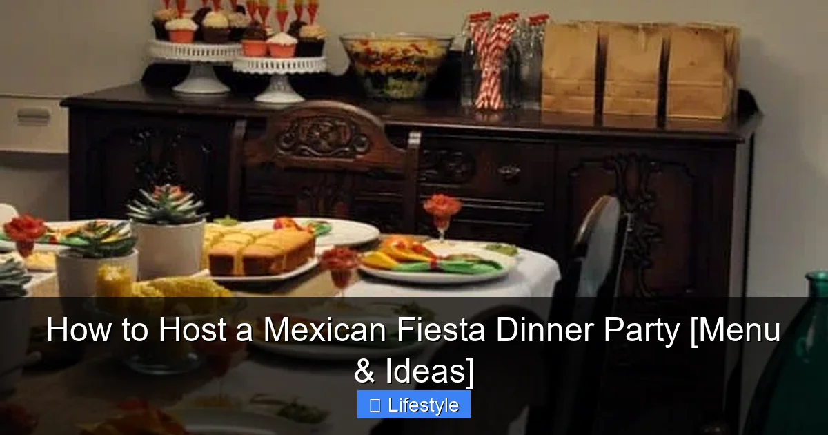 How to Host a Mexican Fiesta Dinner Party [Menu & Ideas] - content2 visual guide