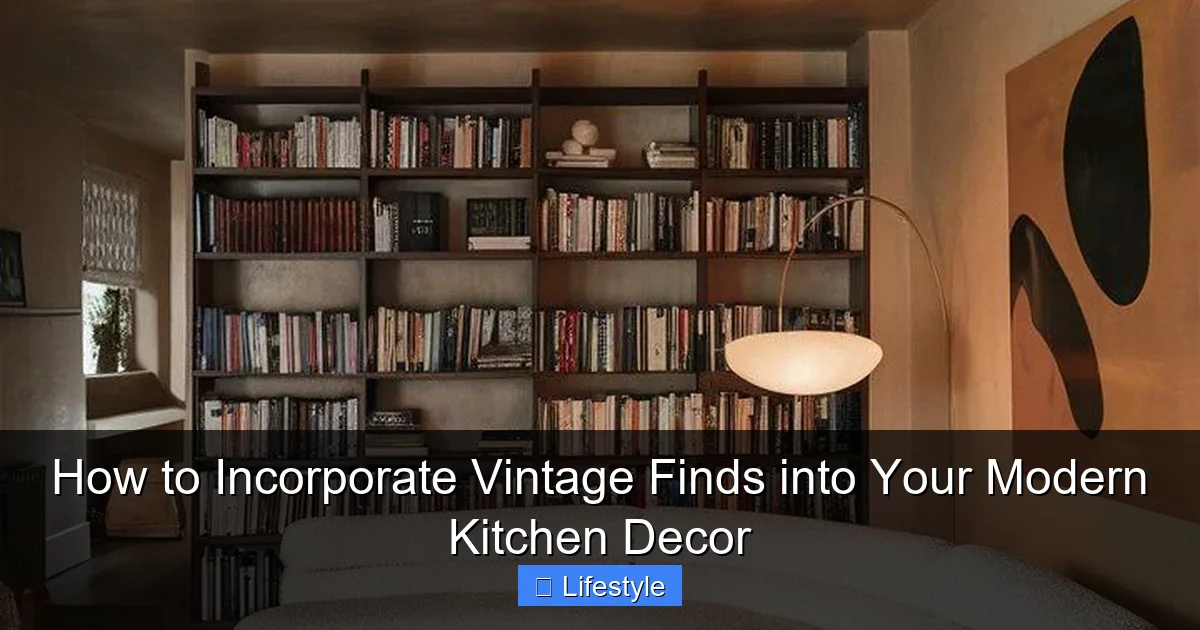 How to Incorporate Vintage Finds into Your Modern Kitchen Decor - content1 visual guide