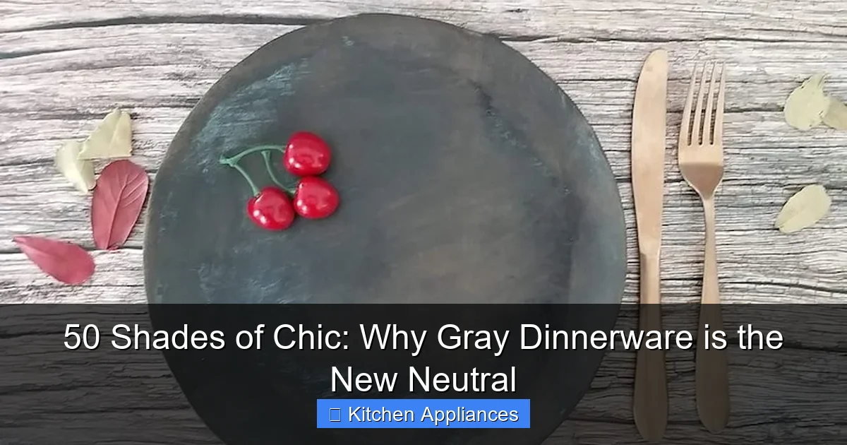 50 Shades of Chic: Why Gray Dinnerware is the New Neutral - content2 visual guide