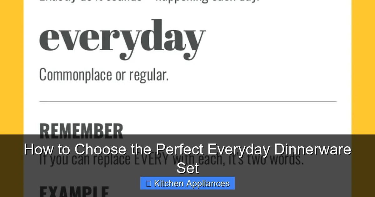 How to Choose the Perfect Everyday Dinnerware Set - content1 visual guide