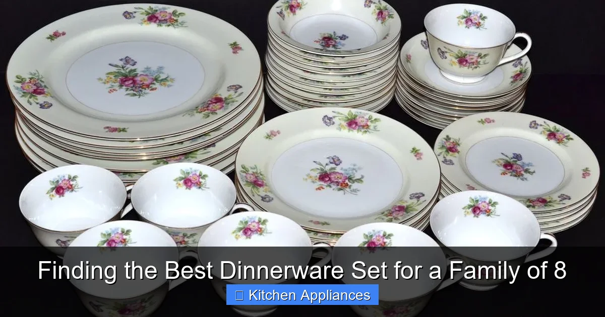Featured image for Finding the Best Dinnerware Set for a Family of 8