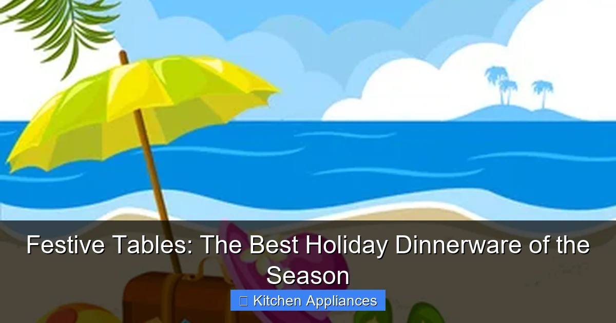 Featured image for Festive Tables: The Best Holiday Dinnerware of the Season
