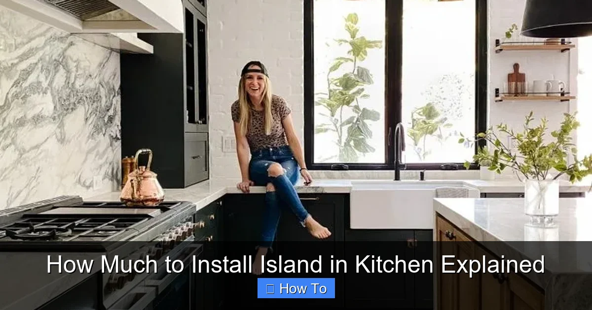 Featured image for How Much to Install Island in Kitchen Explained