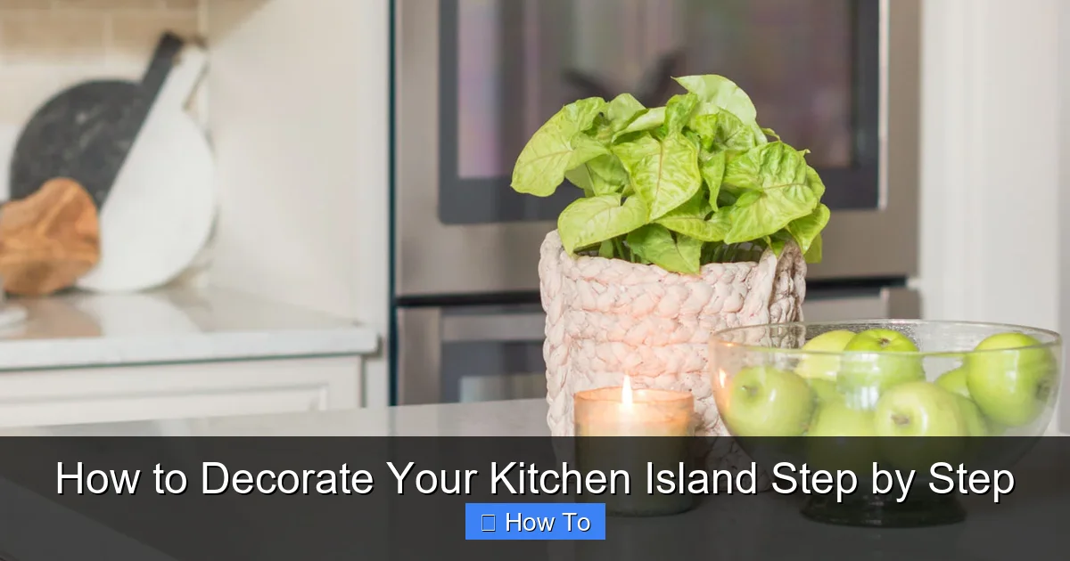 Featured image for How to Decorate Your Kitchen Island Step by Step