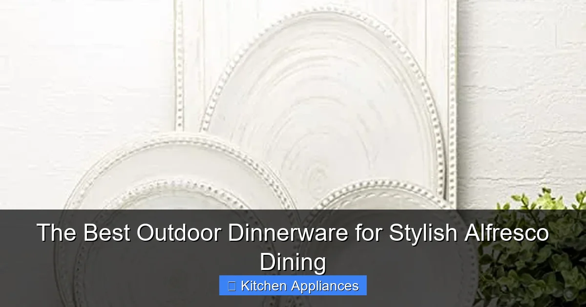 Featured image for The Best Outdoor Dinnerware for Stylish Alfresco Dining