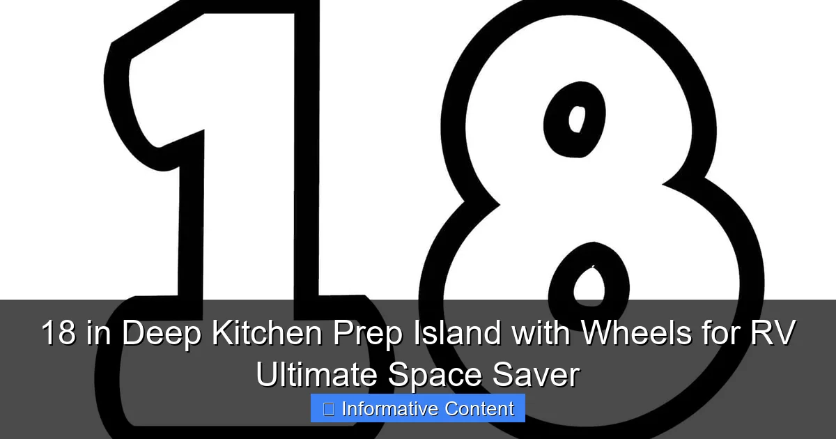 18 in Deep Kitchen Prep Island with Wheels for RV Ultimate Space Saver