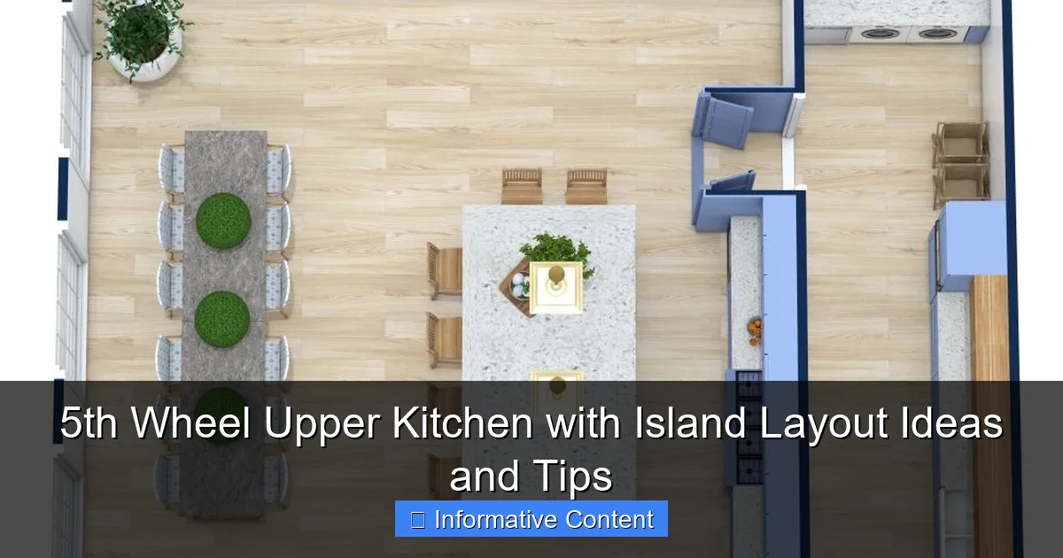 5th Wheel Upper Kitchen with Island Layout Ideas and Tips