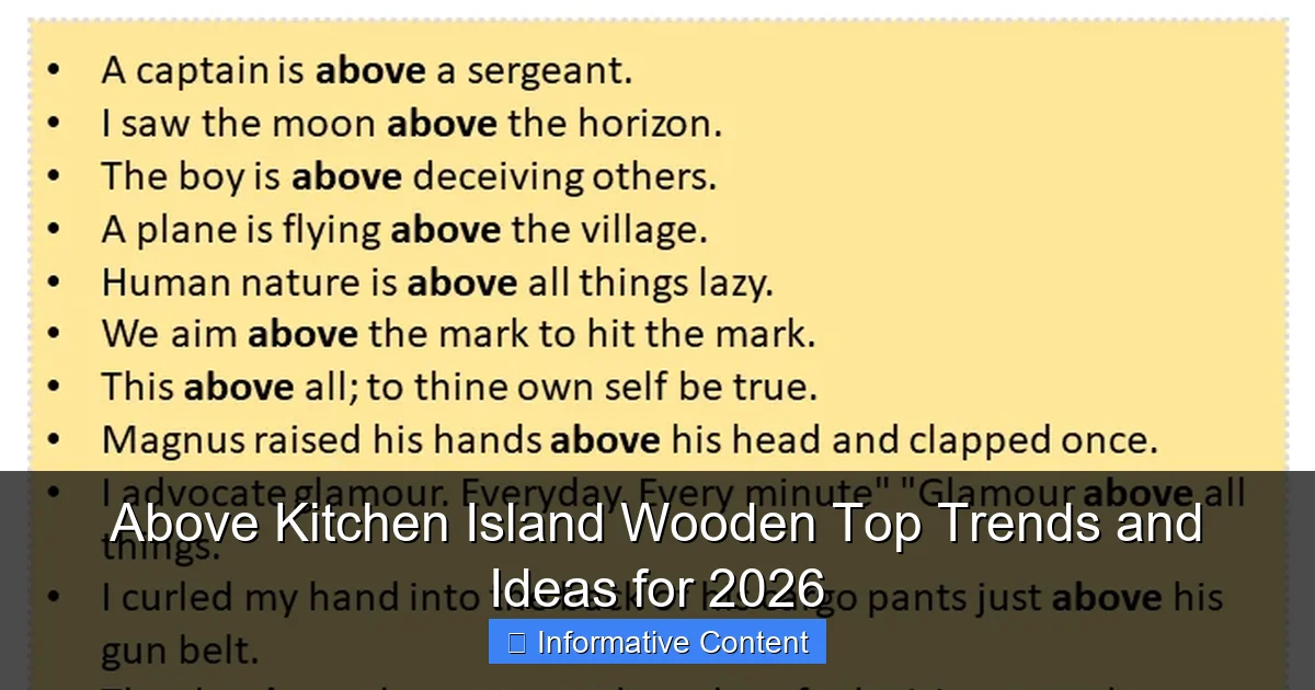 Above Kitchen Island Wooden Top Trends and Ideas for 2026