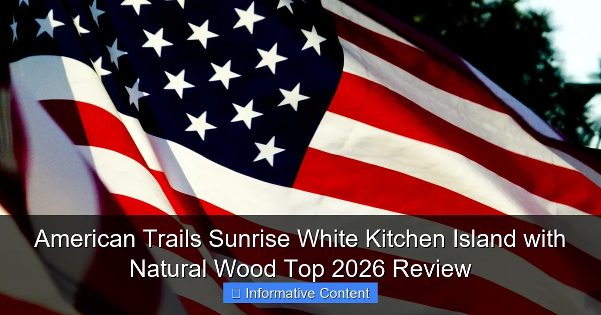 American Trails Sunrise White Kitchen Island with Natural Wood Top 2026 Review