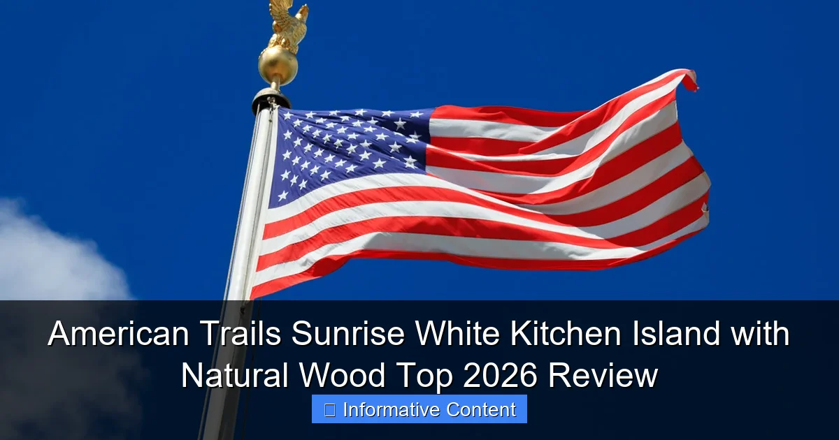 American Trails Sunrise White Kitchen Island with Natural Wood Top 2026 Review