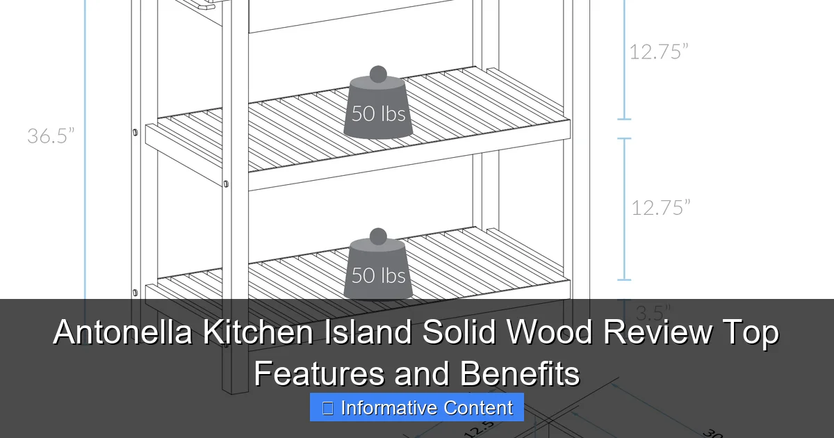 Antonella Kitchen Island Solid Wood Review Top Features and Benefits