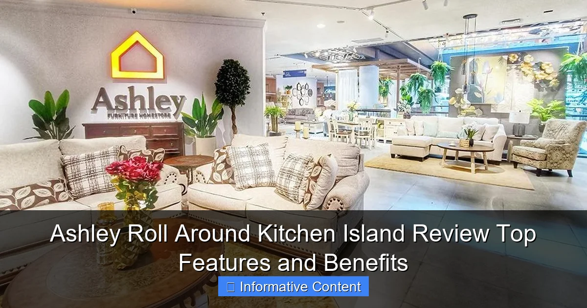 Ashley Roll Around Kitchen Island Review Top Features and Benefits