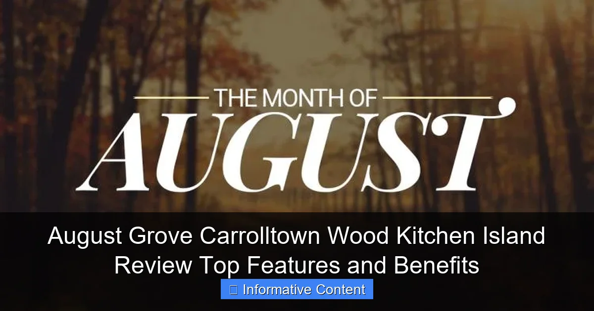 August Grove Carrolltown Wood Kitchen Island Review Top Features and Benefits