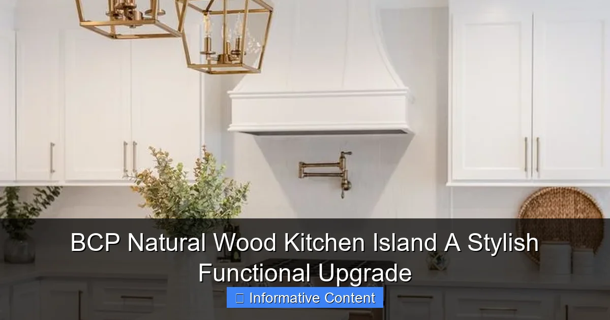 BCP Natural Wood Kitchen Island A Stylish Functional Upgrade