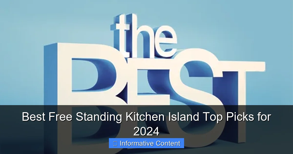 Best Free Standing Kitchen Island Top Picks for 2024
