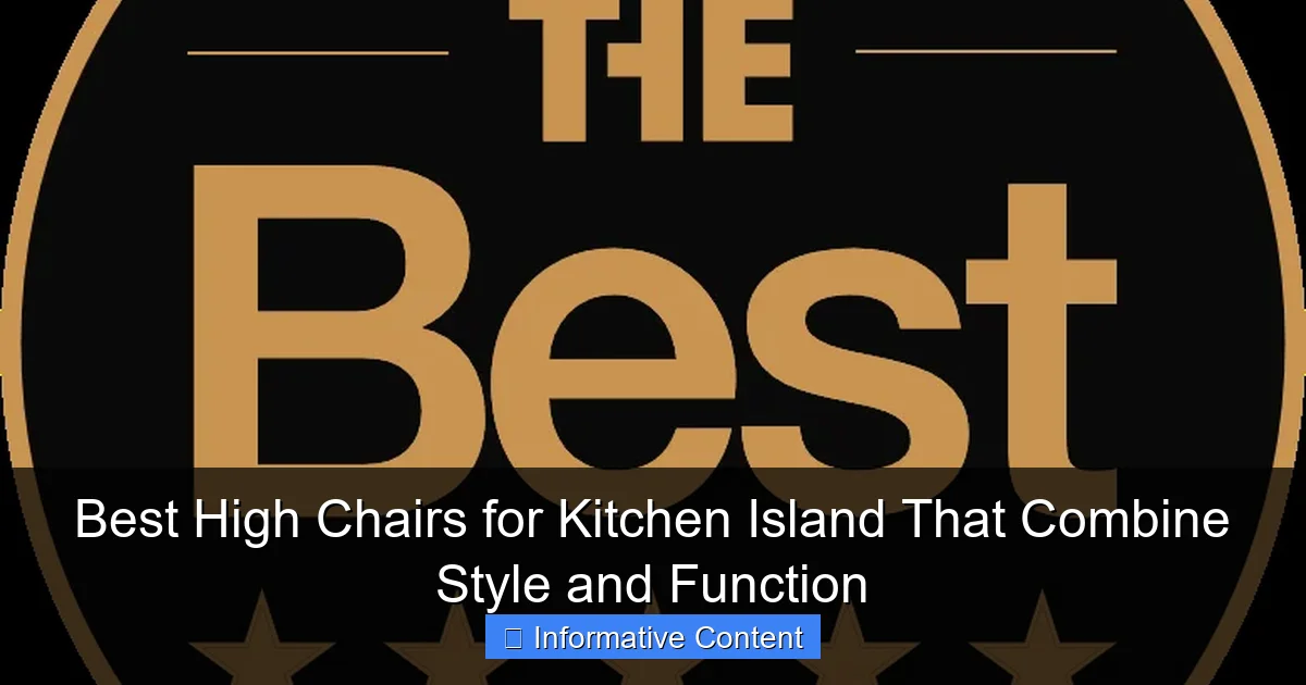 Best High Chairs for Kitchen Island That Combine Style and Function