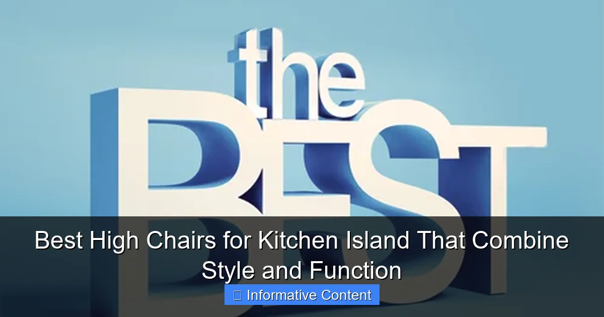 Best High Chairs for Kitchen Island That Combine Style and Function