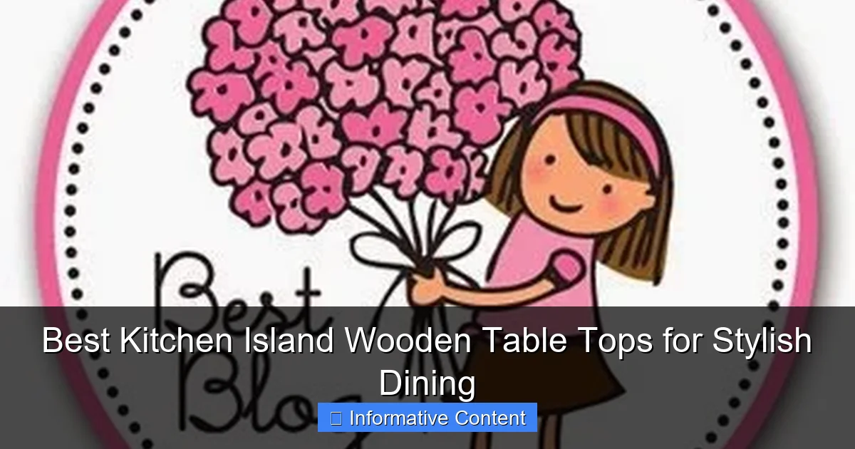 Best Kitchen Island Wooden Table Tops for Stylish Dining
