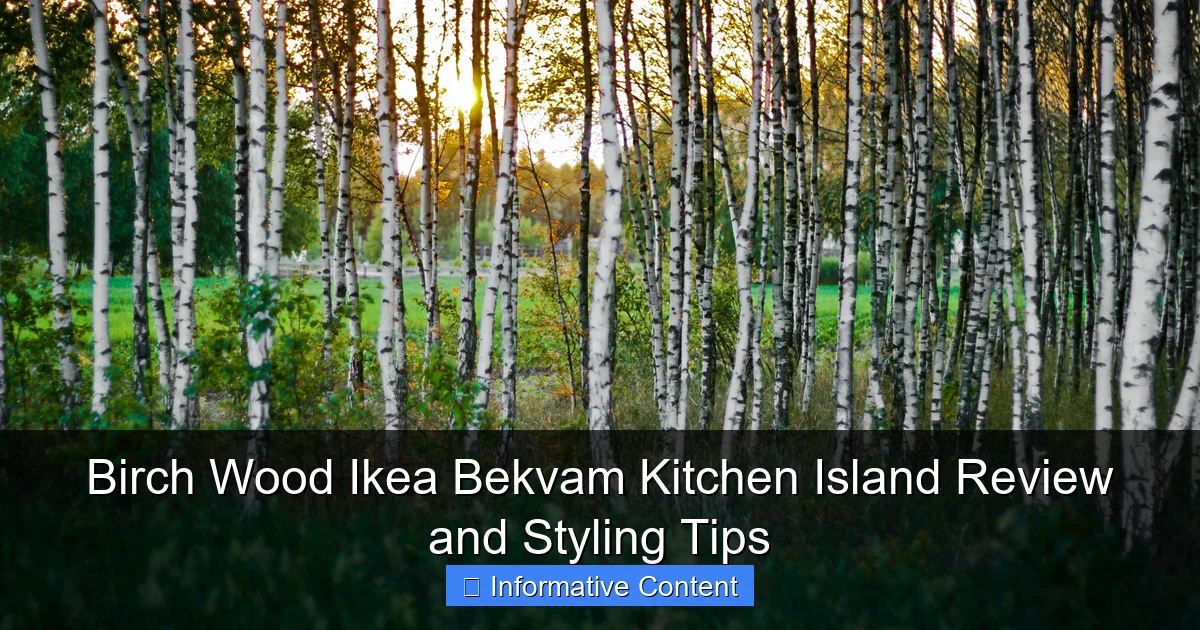 Birch Wood Ikea Bekvam Kitchen Island Review and Styling Tips