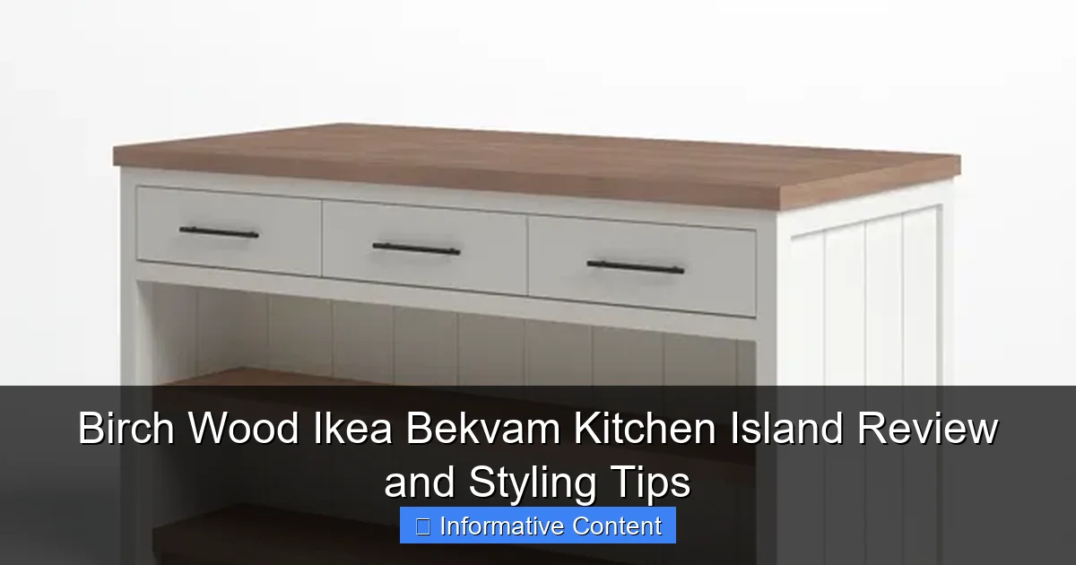 Birch Wood Ikea Bekvam Kitchen Island Review and Styling Tips