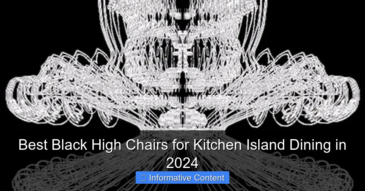 Best Black High Chairs for Kitchen Island Dining in 2024