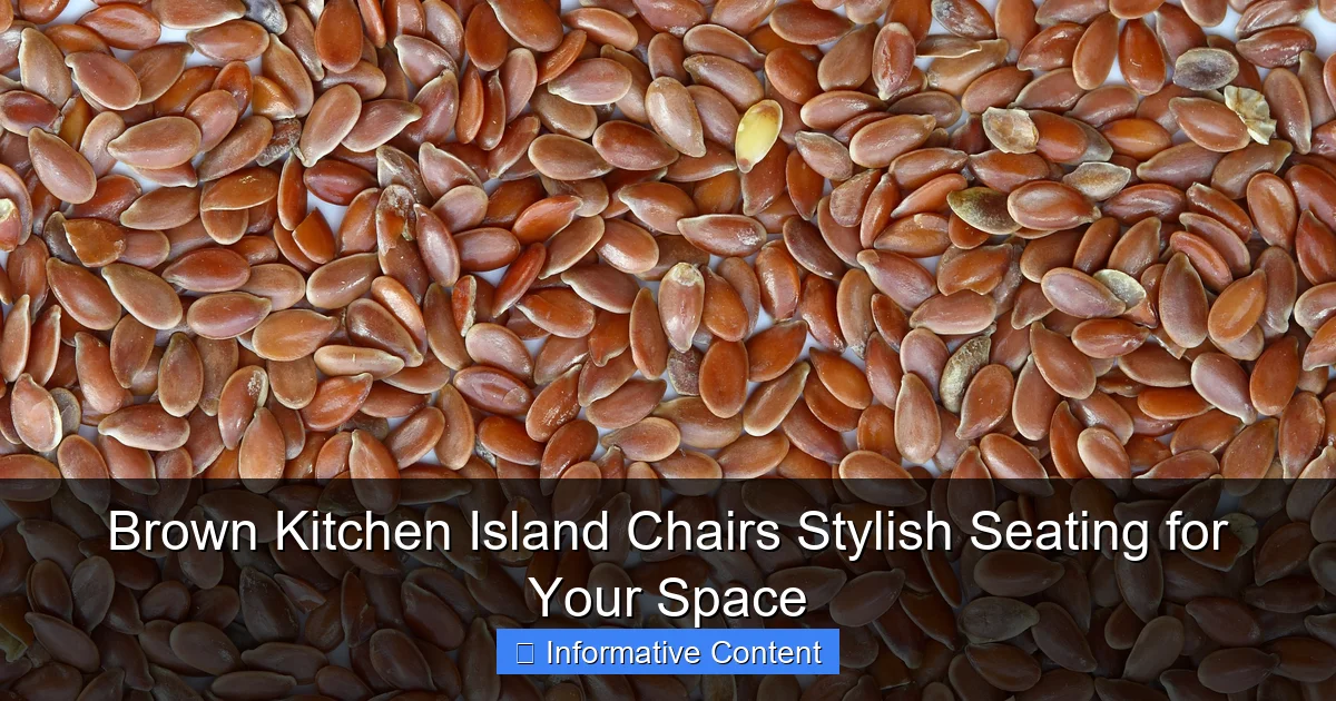 Brown Kitchen Island Chairs Stylish Seating for Your Space